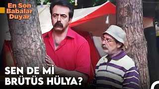 Hülya Elden Gidiyor - En Son Babalar Duyar