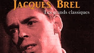 Watch Jacques Brel La Bourree Du Celibataire video