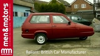 Reliant: British Car Manufacturer