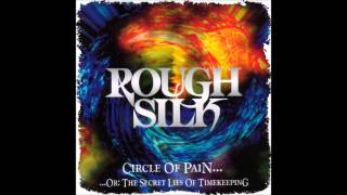Watch Rough Silk The End video