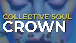 Watch Collective Soul Crown video
