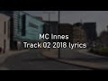 MC Innes Track 02 2018 - All Lyrics