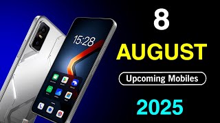 8 August2025 Best Top Upcomming Mobile Best Upcomming Smartphone 8 August 2025 Upcoming Phone