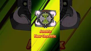 Anotrix The New Omnitrix No One Expected