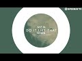 MEM - Do It Like That (Available May 19) klip izle