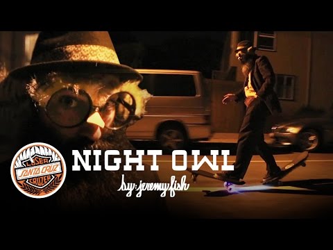 Santa Cruz Night Owl Cruzer by Jeremy Fish