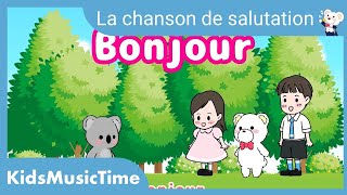 La chanson de salutation - comment faire la salutation en français / salutations