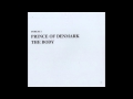 Prince Of Denmark - (In The End) The Ghost Ran Out Of Memory