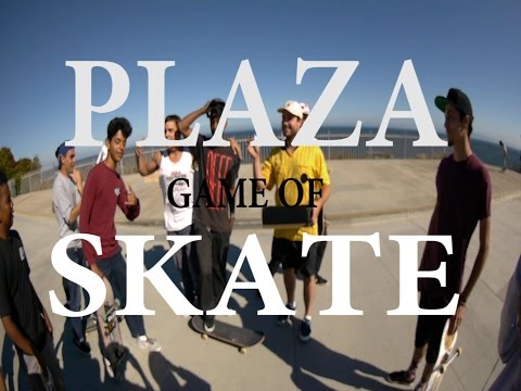 PLAZA GAME OF SKATE FINAL - BRYANT VS DEREK