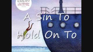 Watch Emery A Sin To Hold On To video