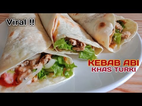 Viral!! Kebab Abi Khas Turki Dengan Isian Daging Ayam Ala Rumahan
