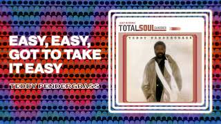Watch Teddy Pendergrass Easy Easy Got To Take It Easy video