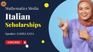 Italian Scholarships Webinar With Samra Sana Scholarships Opportunities Mathematicsmedia