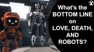 The Bottom Line On Love, Death, And Robots | Watch The First Review Podcast Clip