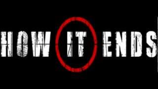 Watch How It Ends Dying Eyes video