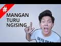 Mangan Turu Ngising