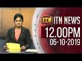 ITN News 12.00 PM 05-10-2019