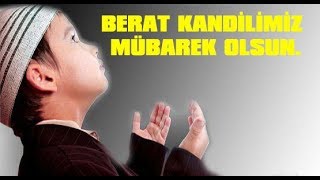 Berat Kandili Kutlama Mesajları Video 2019