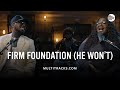 Maverick City Music - Firm Foundation (He Won't) (MultiTracks Session)