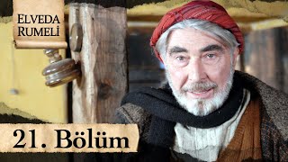 Elveda Rumeli 21. Bölüm - atv