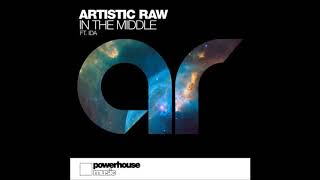 ARTISTIC RAW ft. IDA-IN THE MIDDLE