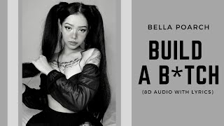 Bella Poarch - Build A Btch 8D Audio With Lyrics