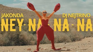 Jakonda, Dj Nejtrino - Ney Na Na Na (Премьера Клипа, 2023)