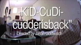 Kid Cudi - Cudderisback