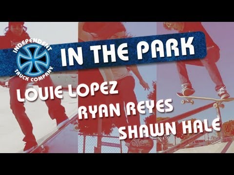 In The Park with Lopez, Reyes and Hale
