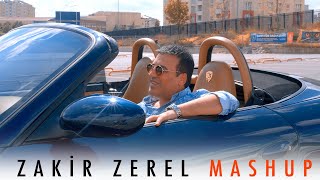 Zakir Zerel - Mashup  