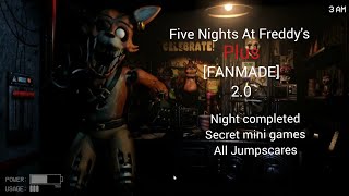 (Five Nights At Freddy's Plus [Fanmade] 2.0)(Night Completed+Secret Mini Game +All Jumpscares)