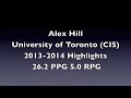 Alex Hill 2013-2014 University of Toronto Basketball Highlights