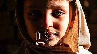 Desert Music - Ethnic & Deep House Mix 2023 [Vol.37]
