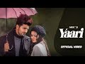 New Punjabi Songs 2023 | Yaari (Official Video) : Nikk Ft Avneet Kaur | Latest Punjabi Songs 2023