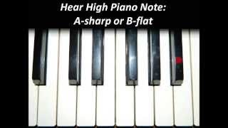 Hear Piano Note - High A Sharp or B Flat