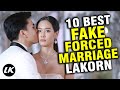 Fake And Forced Marriage In Thailand Drama That You Should Wacth It