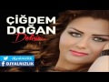 Çiğdem Doğan Selam Olsun Çiğdem Doğan Selam Olsun