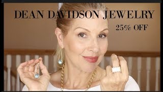 DEAN DAVIDSON Jewelry | 25% Off SALE |#deandavidson