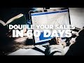 How to Double Your Sales in 60 Days: Young Hustlers