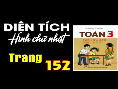 Toán Lớp 3 Trang 152 - Bài 137 Diện Tích Hình Chữ Nhật