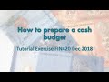 Preparing a cash budget
