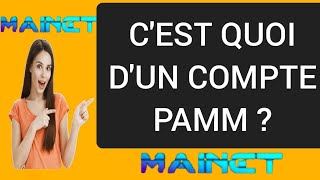 Mainet Comprendre Le Fonctionnement Dun Compte Pamm.