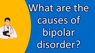 Watch Bipolar The Cause video