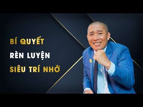 Cách luyện SIÊU TRÍ NHỚ cực kì Đơn Giản | Nguyễn Phùng Phong
