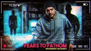 Ce Jeu Ma Terrorisé - Fears To Fathom, Woodbury Getaway