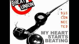 Watch Beat Union My Heart Starts Beating video