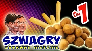 Szwagry - Odcinek 1