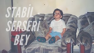 Stabil - Serseri bey (lyrics)
