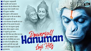 Nonstop Hanuman Lofi Songs Slowed & Reverb Version शर हनमन Hanuman Bhajan 2025