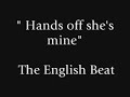 " Hands off she's mine"